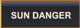 SUN DANGER