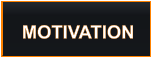 MOTIVATION