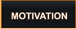 MOTIVATION