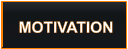MOTIVATION